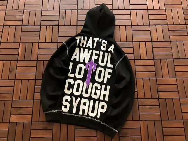 Travis Scott Hoodie That's A Awful Lot Of Cough Syrup