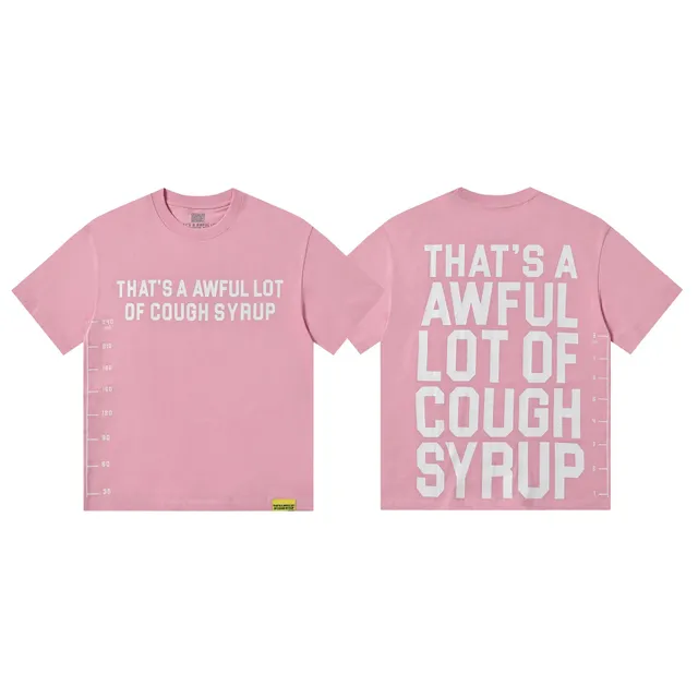 An Awful Lot of Cough Syrup T-Shirt Cough Syrup Print