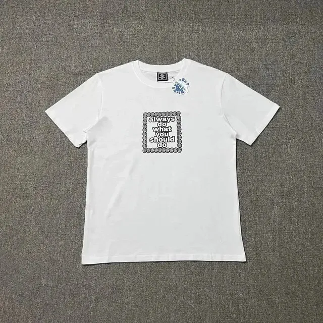 T-Shirt Always Do What You Should Do