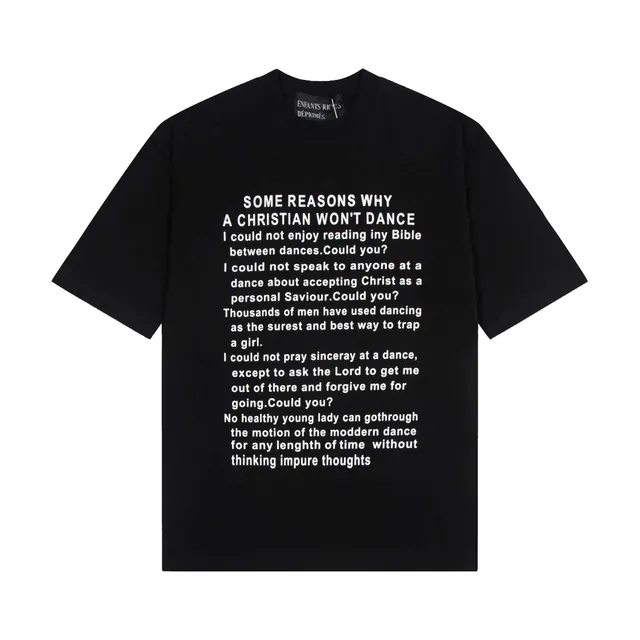 Enfants Riches Déprimés Graphic T-Shirt Some Reasons Why A Christian Won't Dance