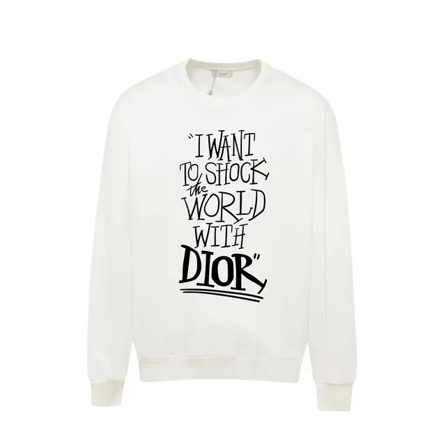 Crewneck Sweatshirt I Want to Shock the World with Dior