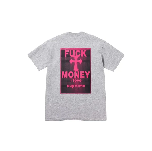 Graphic Tee Fuck Money I Love Supreme