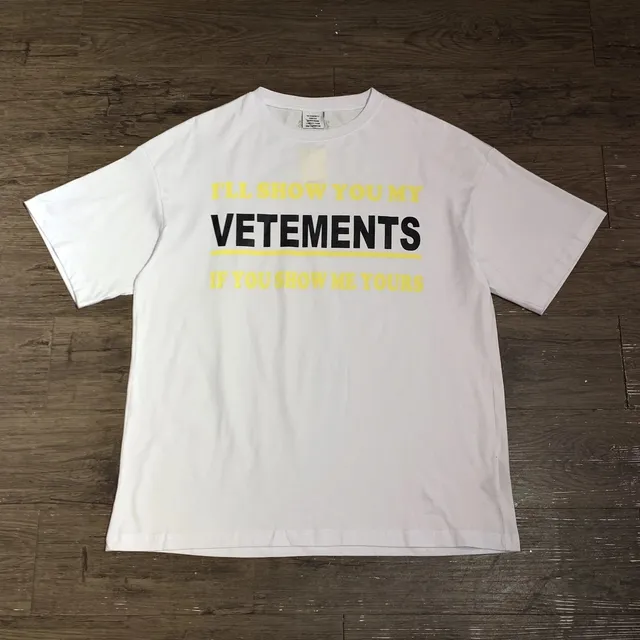 Graphic Tee I'll Show You My Vetements If You Show Me Yours
