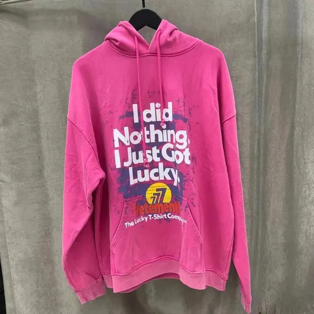 Vetements Hooded Sweatshirt I Did Nothing I Just Got Lucky