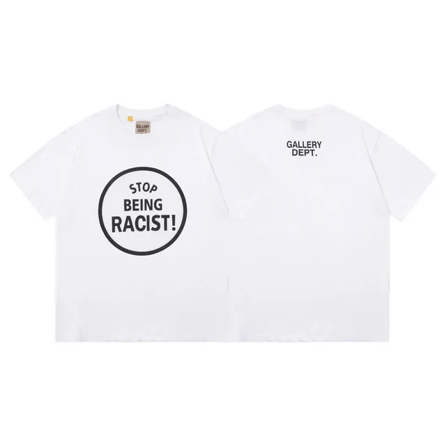 Gallery Dept. Graphic Tee Stop Being Racist